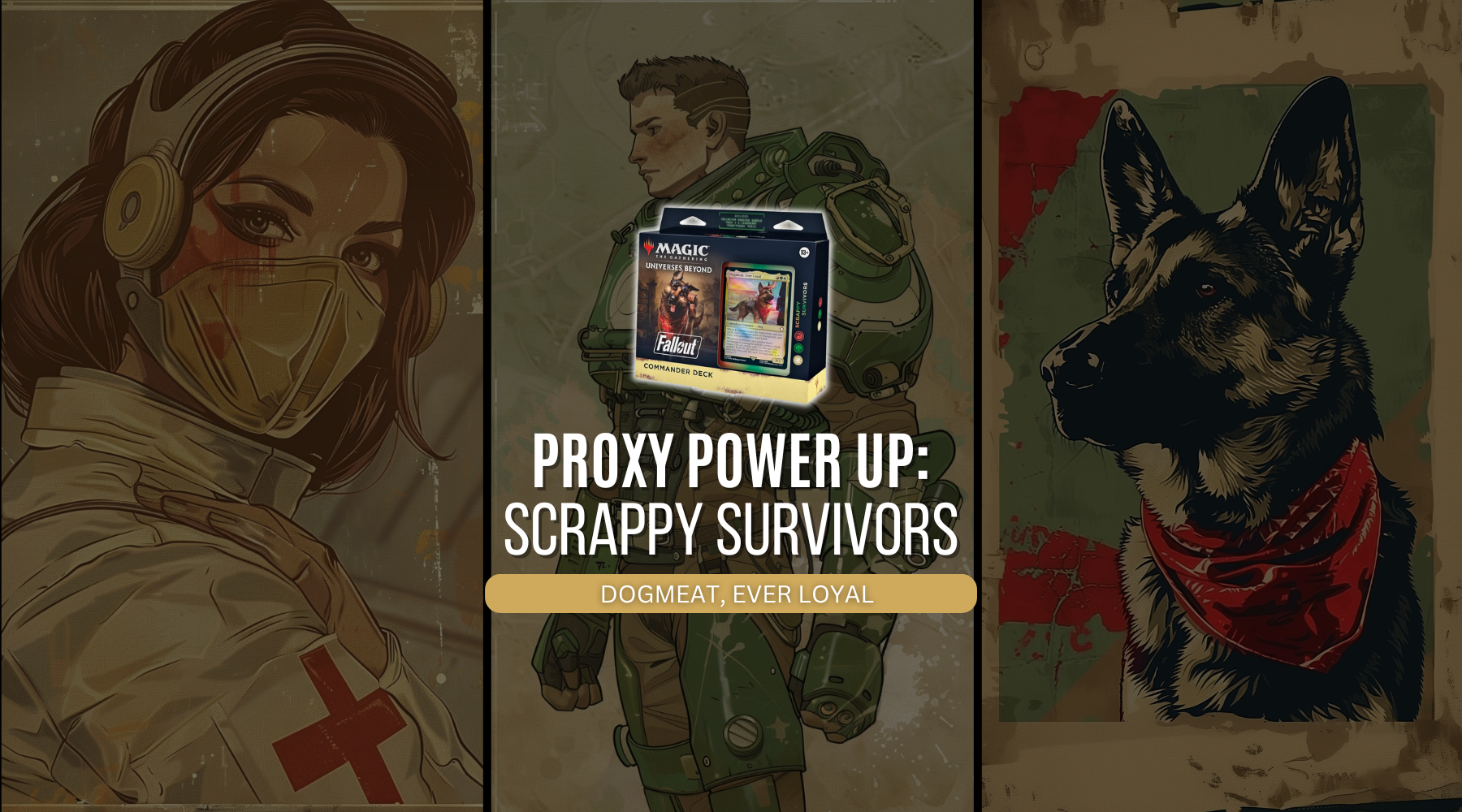 Scrappy Survivors Fallout Commander Precon Upgrade Guide Dogmeat, Ever Loyal
