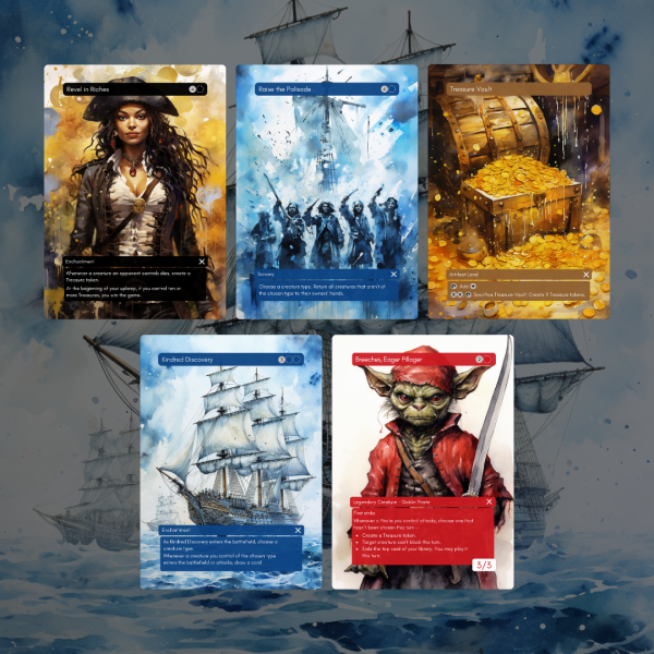 Revel in Riches, Raise the Palisade, Treasure vault, Kindred Discovery, Breeches custom mtg proxy cards upgrades for Ahoy Mateys precon deck