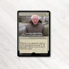 Smothering Tithe MTG Proxy High Quality Magic the Gathering Proxies Bernie Sander Meme MTG Proxy