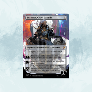 Tezzeret, Cruel Captain MTG Proxy