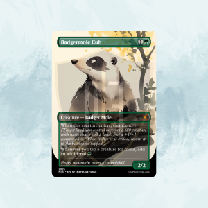 Badgermole Cub MTG Proxy